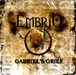 Embrio (CRO) : Gabriel's Grief